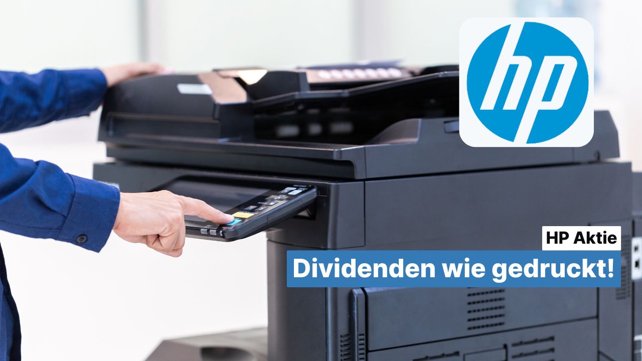 HP Aktie: Dividenden wie gedruckt!