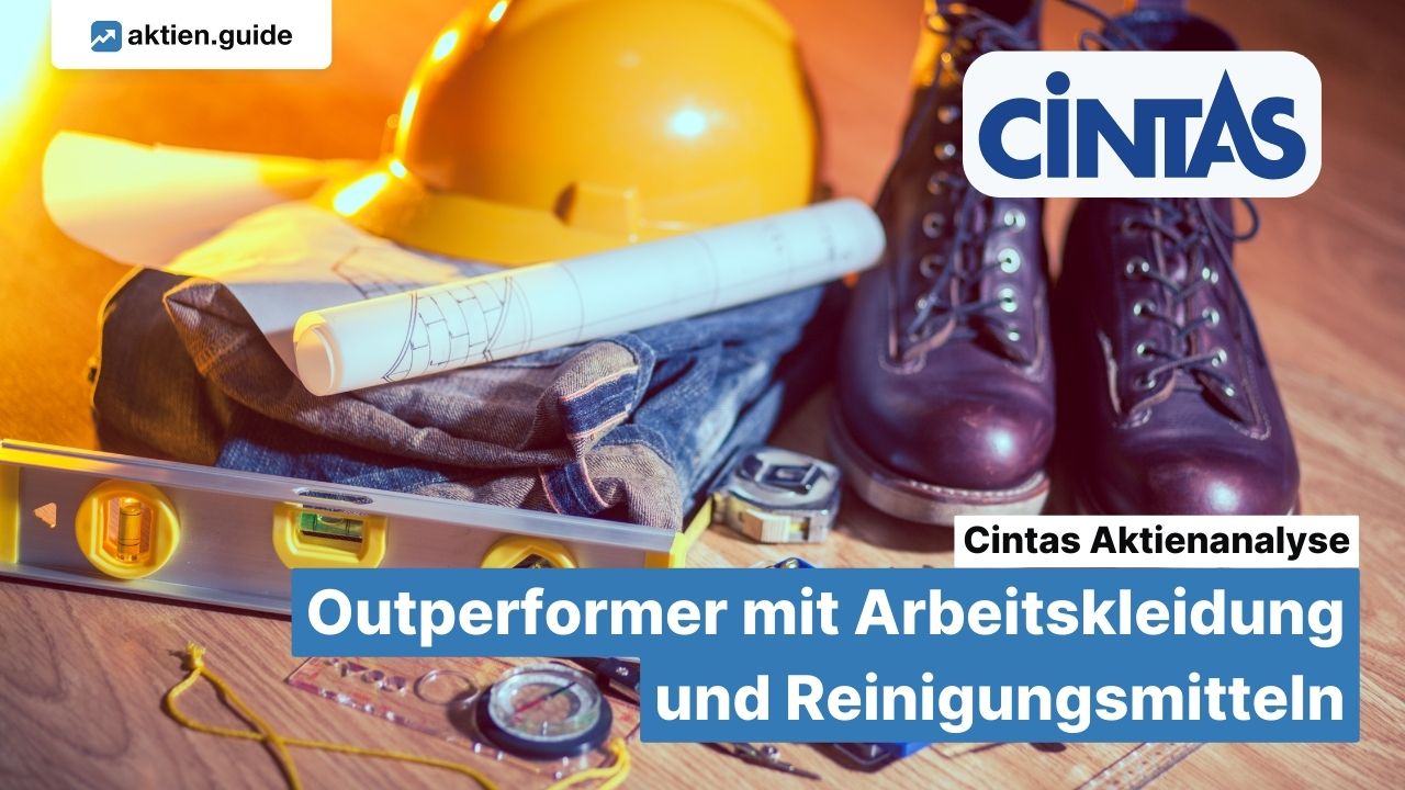 Cintas Aktienanalyse: Outperformer mit Arbeitskleidung und Reinigungsmitteln