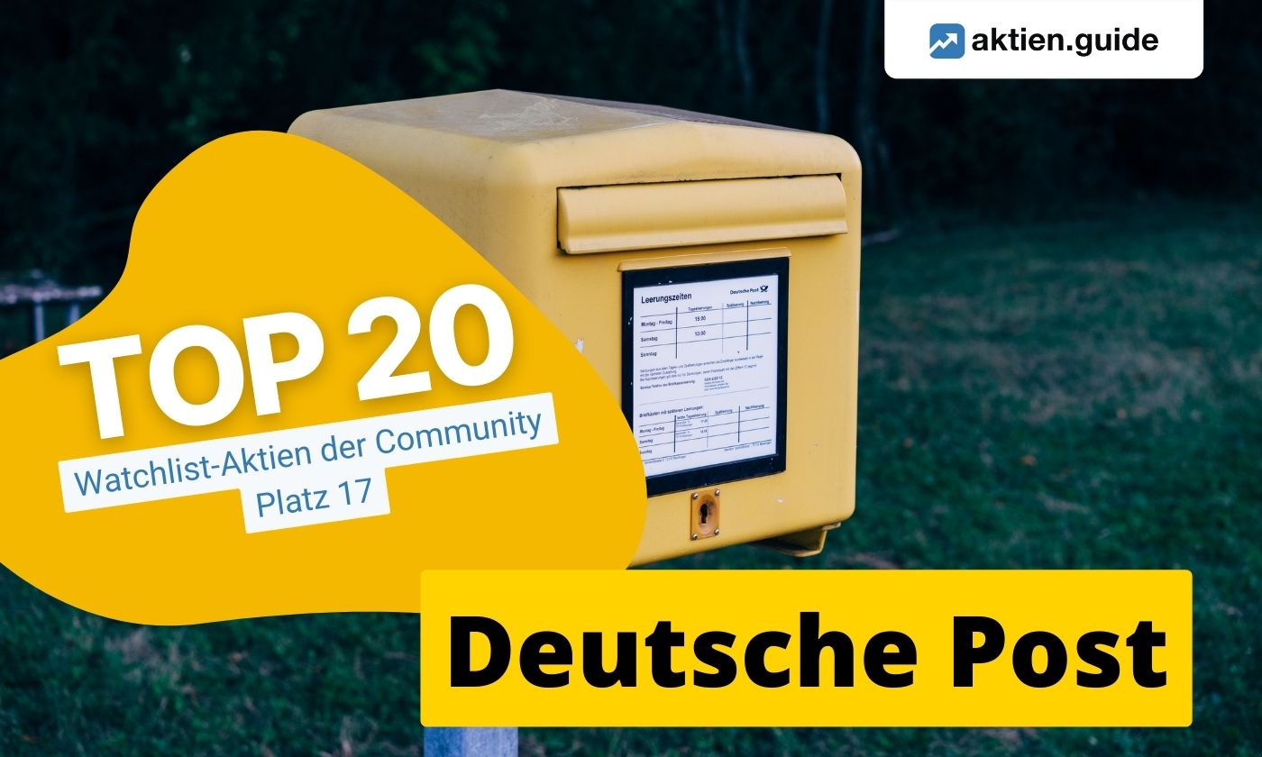 Deutsche Post Aktienanalyse: Die beste Logistik-Aktie zum Schnäppchenpreis? (Platz 17)