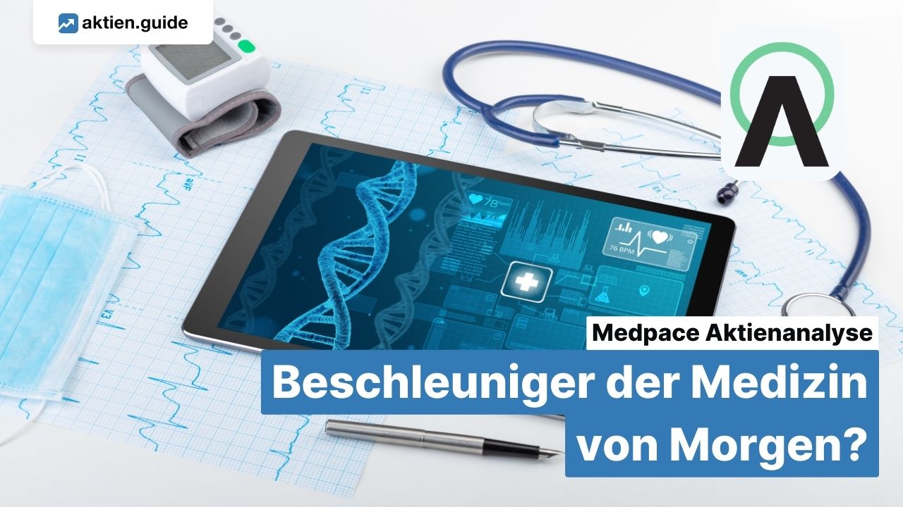 Medpace Aktienanalyse: Beschleuniger der Medizin von Morgen?