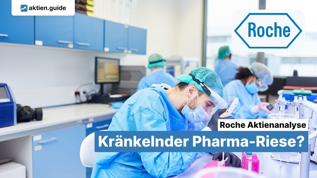 Roche Aktienanalyse: Kränkelnder Pharma-Riese?