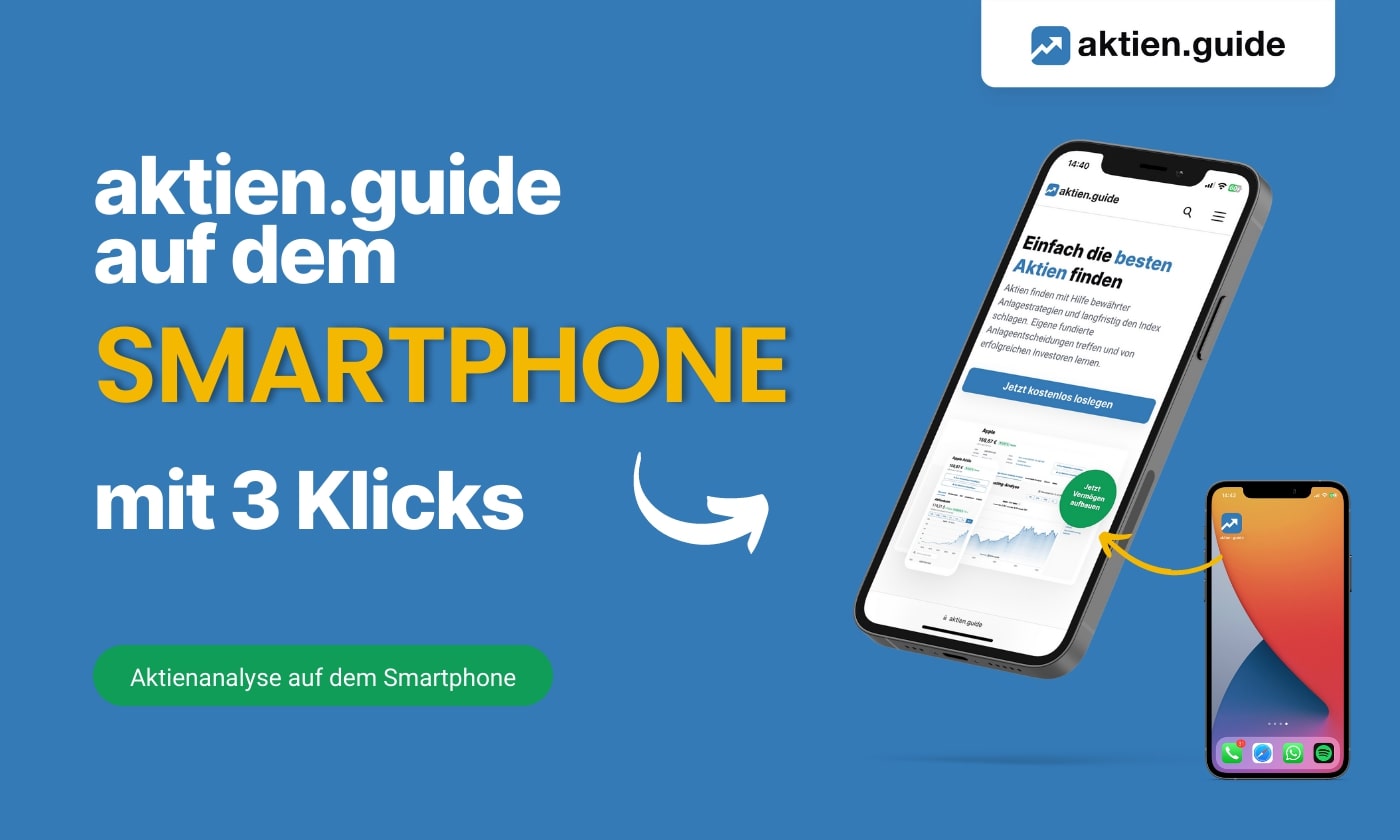 aktien.guide als App auf dem Smartphone - So einfach geht’s!