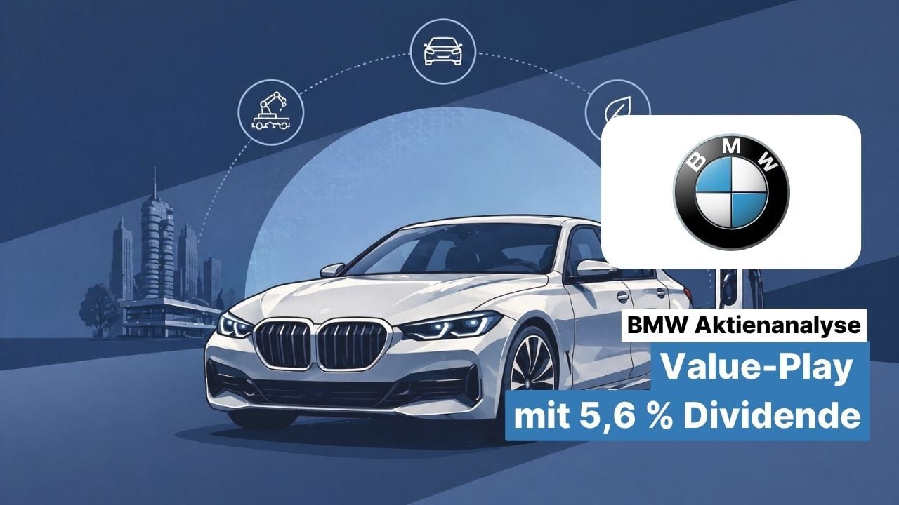 BMW Aktienanalyse: BMW-Aktie: Value-Play mit 5,6 % Dividende