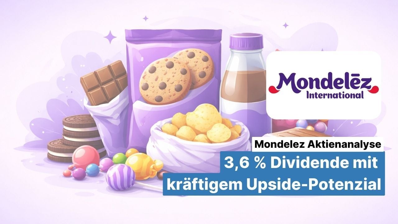 Mondelez Aktienanalyse: 3,6 % Dividende mit kräftigem Upside-Potenzial