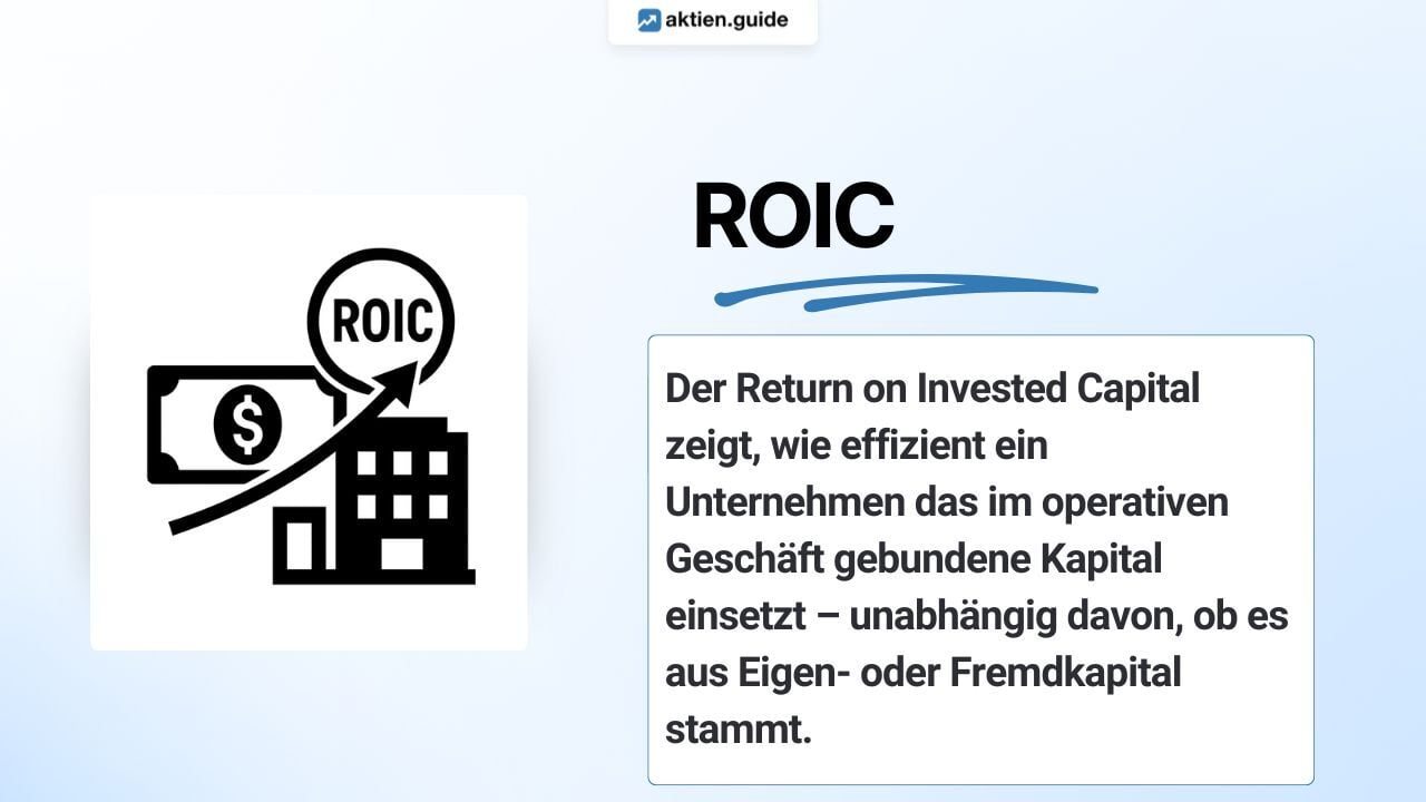 ROIC (Return on Invested Capital) einfach erklärt