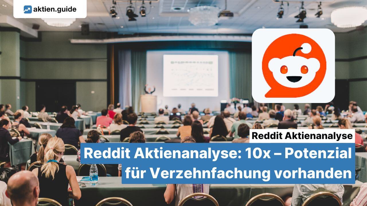 Reddit Aktienanalyse: 10x – Potenzial für Verzehnfachung vorhanden