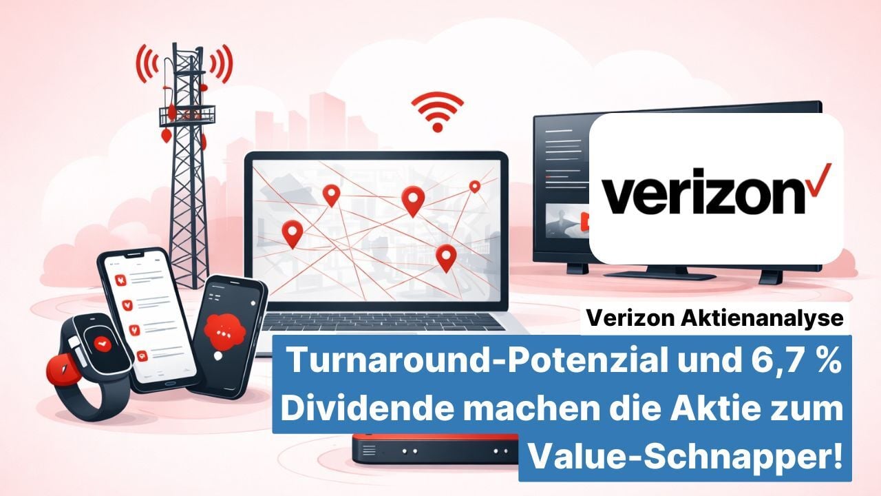 Verizon Aktienanalyse: Turnaround-Potenzial und 6,7 % Dividende machen die Aktie zum Value-Schnapper!