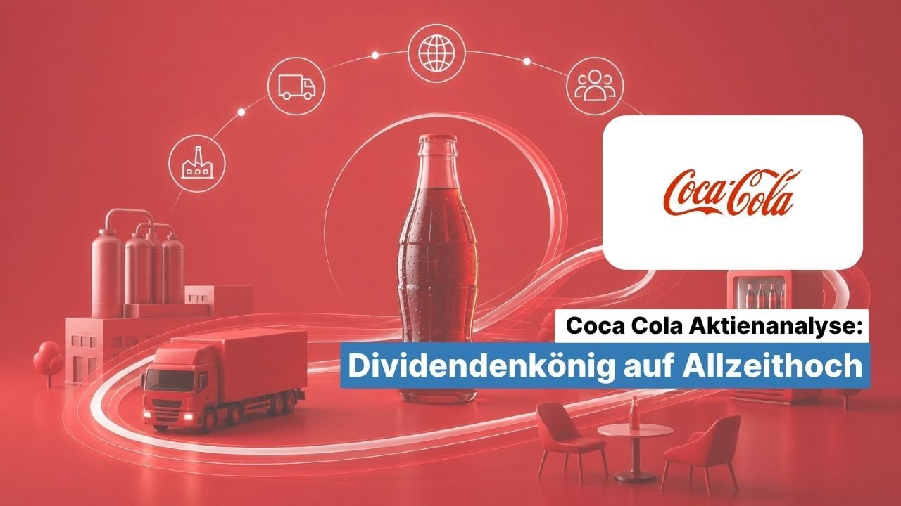 Coca-Cola Aktienanalyse: Dividendenkönig auf Allzeithoch